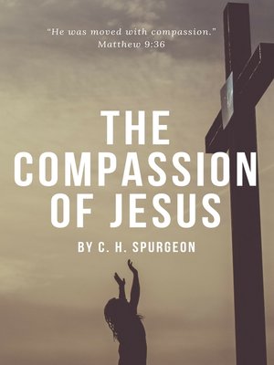 cover image of The Compassion of Jesus